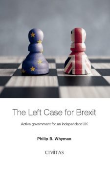 The Left Case for Brexit